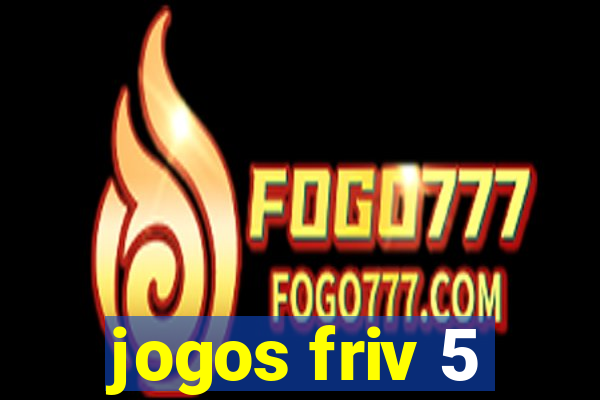 jogos friv 5